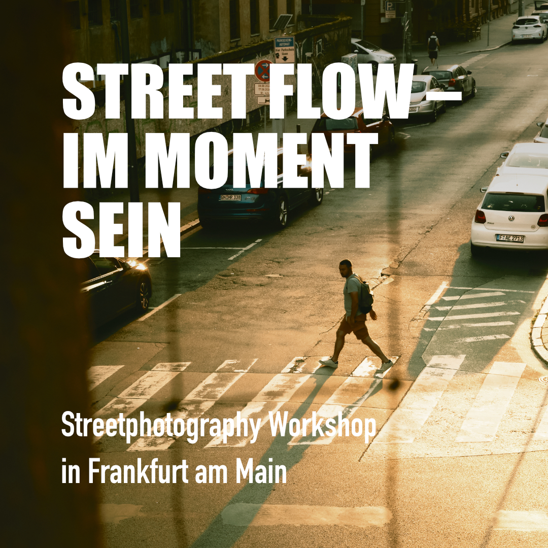 Cover picture of workshop: STREET FLOW &ndash; Street Photography Workshop - Finde deinen Fokus im Chaos der Stadt.